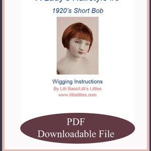 Wigging Instructions For A Miniature Doll in 1:12 Scale-PDF Download-Lady 1920&#39;s