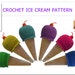 PRETEND ICE CREAM Crochet Pattern - pretend food, toy amigurumi, sweet kawaii, toy rattle, mobile baby crochet pattern - Instant Download