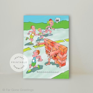 Printable hitting the wall running card, Happy birthday card for marathon runner, Funny greeting card for Ironman, Running card for marathon