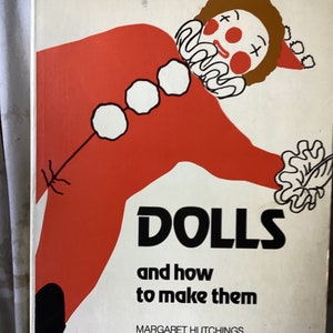 Les poupées et comment les fabriquer par Margaret Hutchings image 1