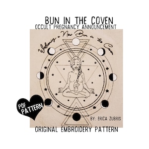 Bun In The Coven Pregnancy Announcement Doula Embroidery Wiccan Bun in the Coven Tarot Pattern PDF Download Astrology Birth