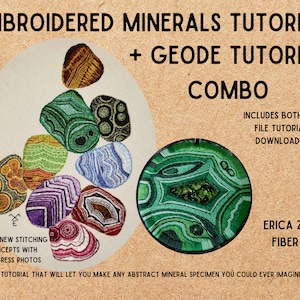 May include: Embroidered mineral and geode tutorial combo. Includes both PDF file tutorial downloads. Learn new stitching concepts with progress photos. A tutorial that will let you make any abstract mineral specimen you could ever imagine! Erica Zubris Fiber Art.