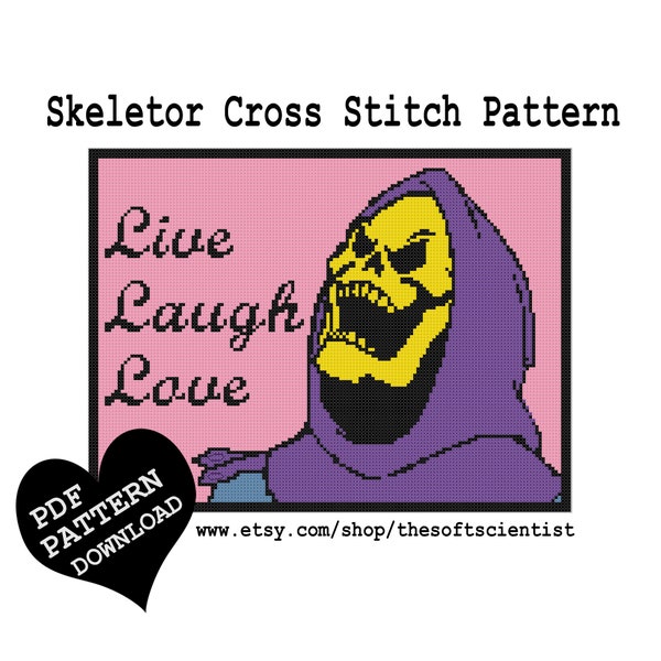 Skeletor Live Laugh Love Subversive Cross Stitch Funny Comic Cross Stitch Pattern PDF