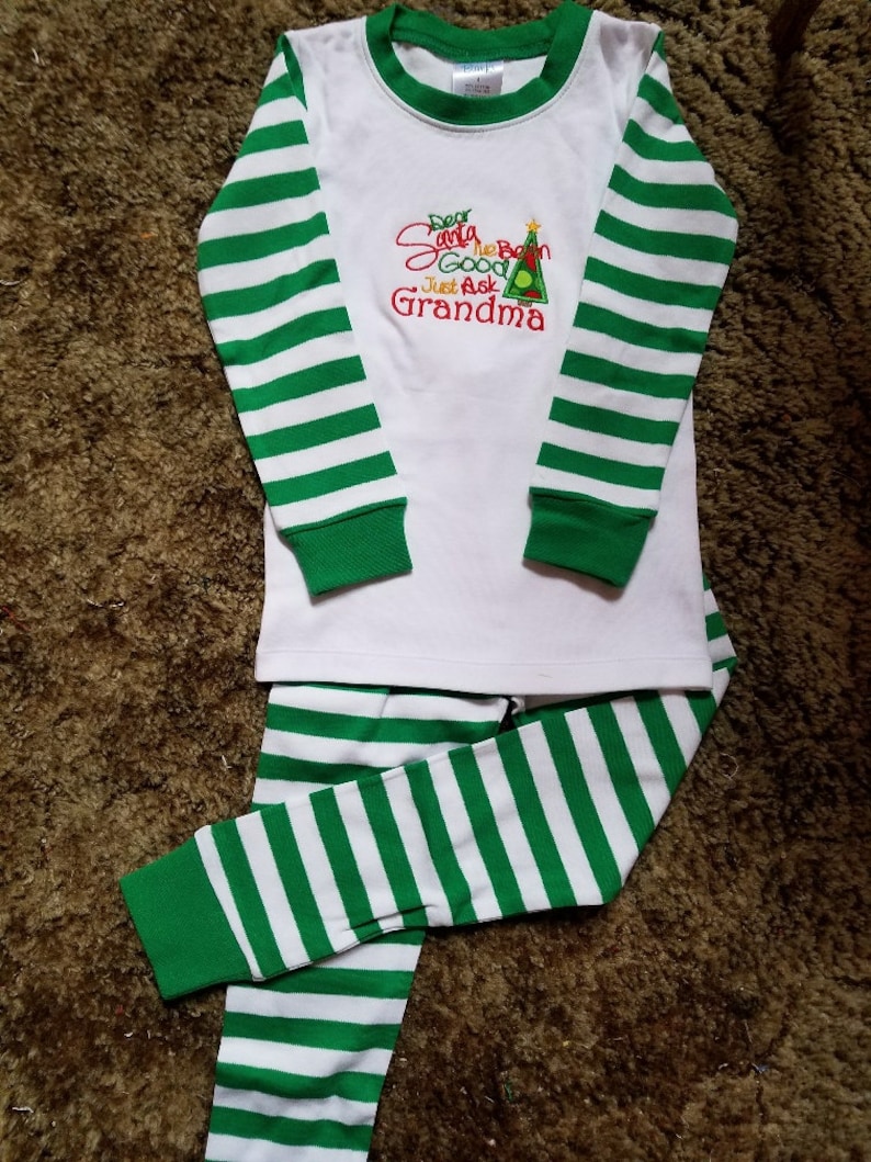 GreenWhite Stripe Pajamas==Size 4--Santa I/'ve Been Good Ask Grandma