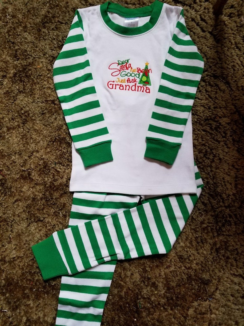 GreenWhite Stripe Pajamas==Size 4--Santa I/'ve Been Good Ask Grandma