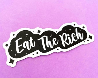 Eat The Rich- Holographic Vinyl Sticker