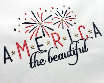 Motif de broderie America The Beautiful - feux d'artifice, 4 juillet (téléchargement instantané)