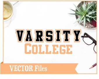 Varsity College Athletic VECTOR Alphabet/Font: Design/ Instant Download; .eps .pdf .svg .dxf .emf
