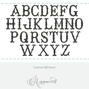 May include: A black and white alphabet font with a decorative border. The font is 3 inches tall and includes 26 letters. The font is called "Anamexed".