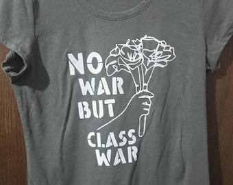 XL No War Ladies  Shirt// Upcycled