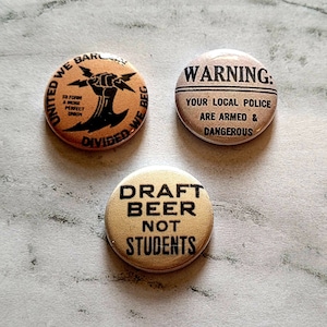 Vintage Protest Sign buttons