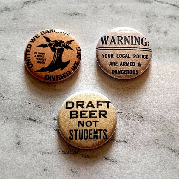 Vintage Protest Signs button Set of 3