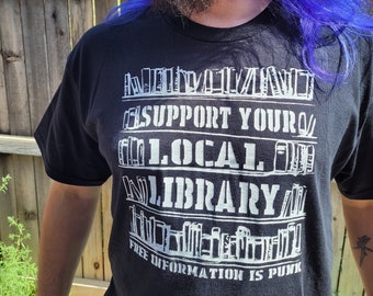 Support Your Local Library Unisex Adult T-Shirt - Made To Order