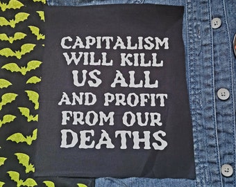 Punk Patches Capitalism Kills Small Cloth Patch // Activist Patch