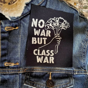 No War But Class War Cloth Patch // Activism Patch