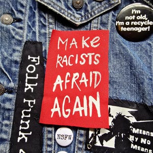 Make Racists Afraid Again Patch