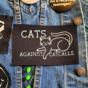 Cats Against Catcalls Cloth Patch