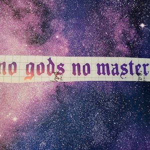 No Gods No Masters Vinyl Decal // Choice of colors