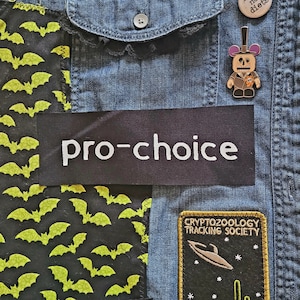 Pro-choice My body My rules Cloth Patch