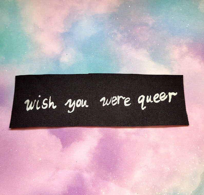 Wish You Were Queer Filler Small Patch