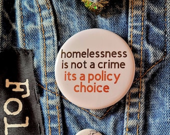 Homelessness is not a Crime Large Button