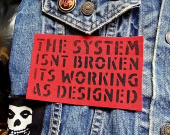 The System isnt Broken Patch // Choice of Colors