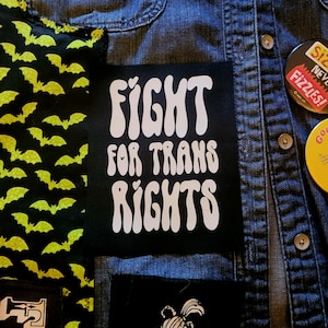FIGHT for Trans Rights Cloth Patch