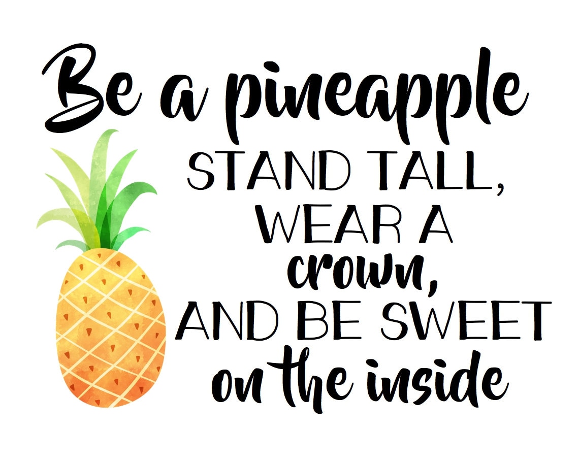 Be A Pineapple Download - Etsy