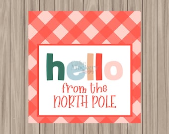 Printable Tag - Hello from the North Pole - 2" Square