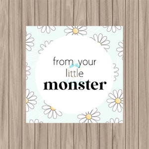 Printable Tag Set of 2 - from your little MONSTER(S) - 2" Tag