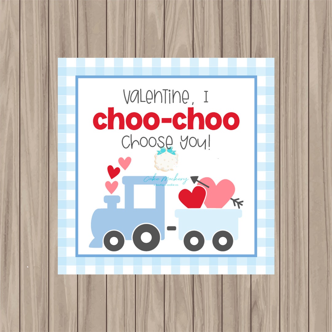 Printable Tag - I Choo Choo Choose You - 2" Square - Etsy