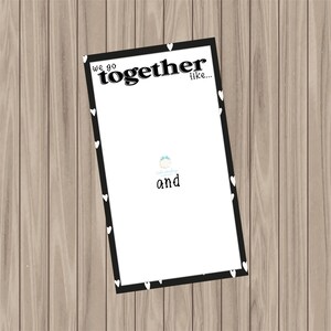 Printable Cookie Card - &quot;We Go Together Like&quot; Duo Mini Cookie Card Backer - 3.75&quot; x 6.75&quot;