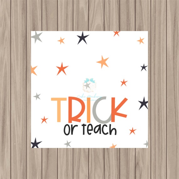 Printable Tag - Trick or Teach - 2" Square