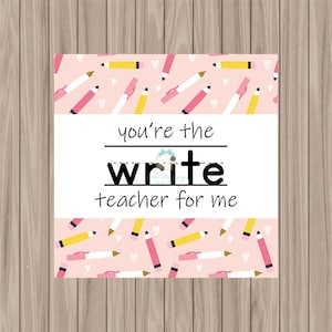 Printable Tag -You're the WRITE Lehrer für mich (Pink) - 2" Quadratisch