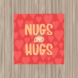 Etiqueta imprimible - Nugs and Hugs - Cuadrado de 2"