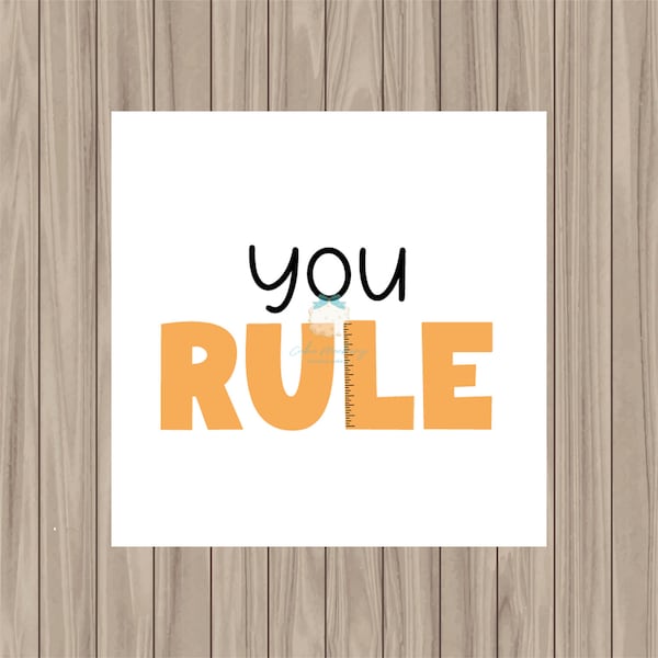 Printable Tag - You Rule - 2" Square