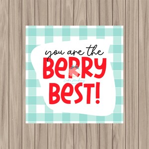 Printable Tag - You&#39;re the Berry Best - 2&quot; Square