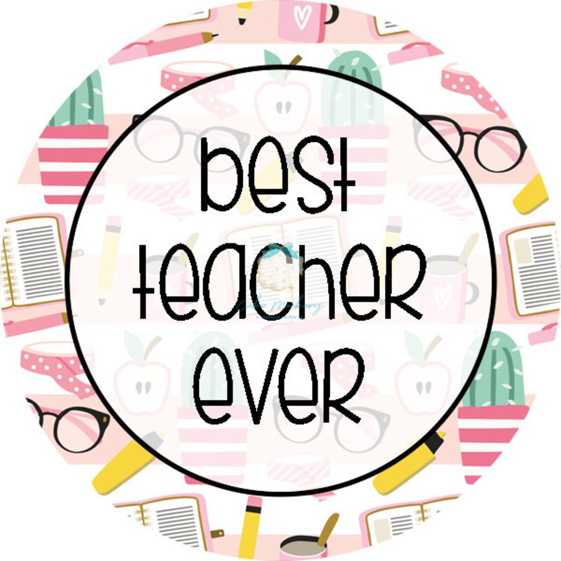 Printable Tag Best Teacher Ever pink 2 Circle - Etsy