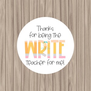 Printable Tag - Danke, dass du der WRITE-Lehrer für mich bist! - 5 cm Kreis