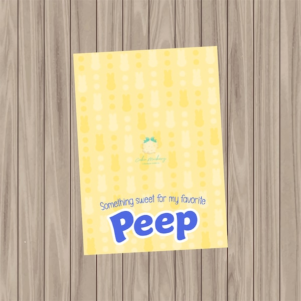 Printable Cookie Card - Something Sweet for My Peep - 3.5"x5"