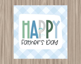 Printable Tag - Happy Father&#39;s Day - 2&quot; Square