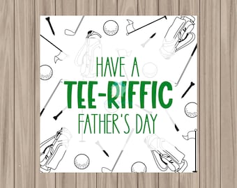 Printable Tag - Have a Tee-Riffic Father&#39;s Day - 2&quot; Square