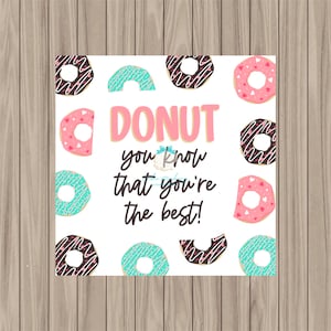 Printable Tag - DONUT Valentine - 2&quot; Square