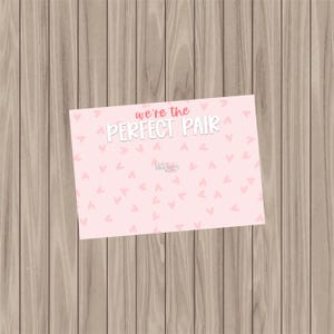 Cartão de biscoito para impressão - Somos o par perfeito - 3,5" x 5"