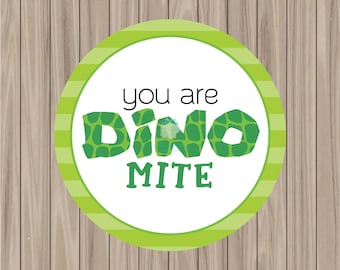 Printable Tag - You are Dino-mite - 2" Circle