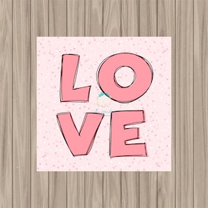 Printable Tag - LOVE - 2&quot; Square