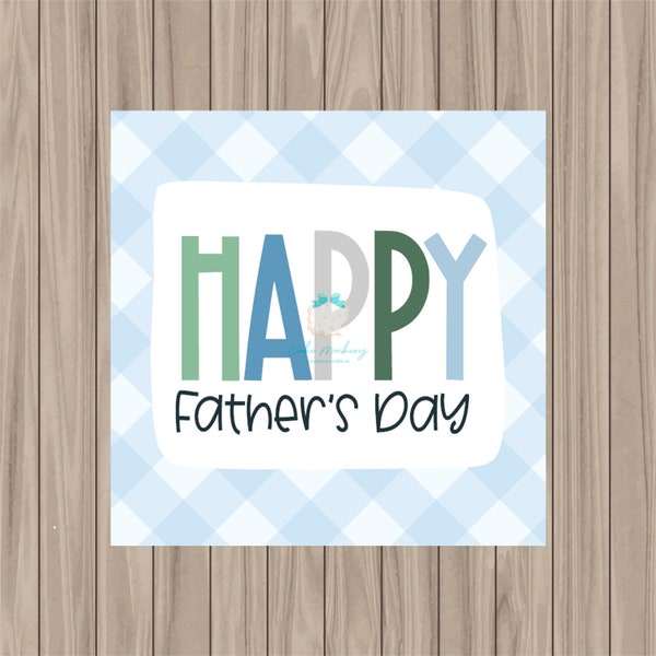 Pre-Printed PHYSICAL Tag - Happy Father's Day - 2" x 2" Square