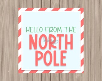 Printable Tag - Hello from the North Pole - 2" Square