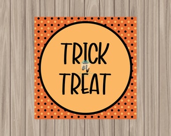 Printable Tag - Trick or Treat - 2" Square