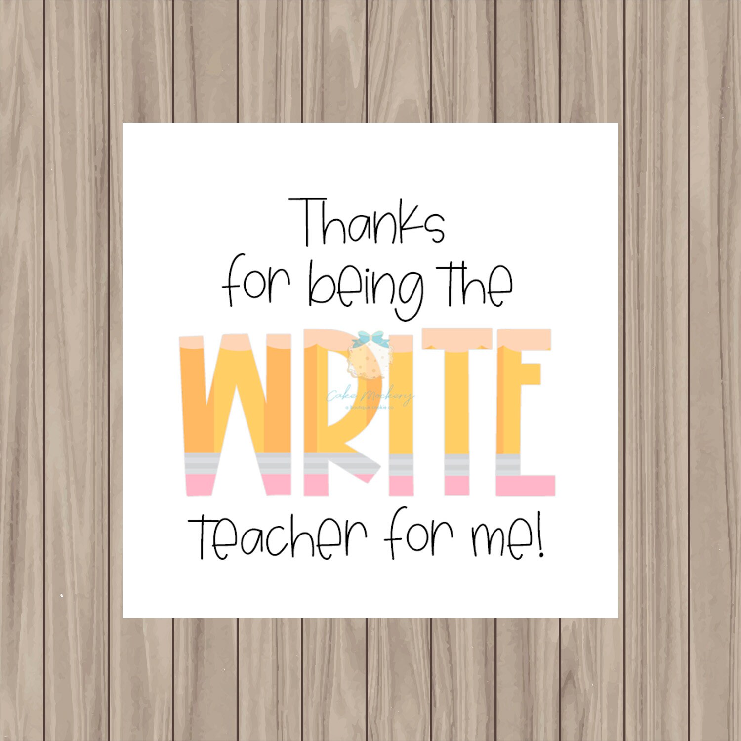 Teacher Appreciation Printable Gift Tags, Write Teacher for Me Teachers  Appreciation Week Day School Staff Faculty Markers Pens Highlighters 